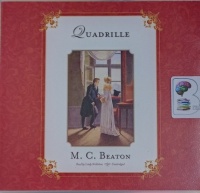 Quadrille written by M.C. Beaton performed by Lindy Nettleton on Audio CD (Unabridged)